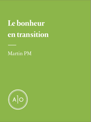cover image of Le bonheur en transition
